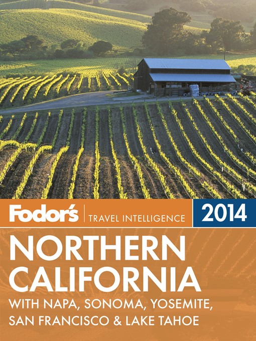 Title details for Fodor's Northern California 2014 by Fodor's - Available
